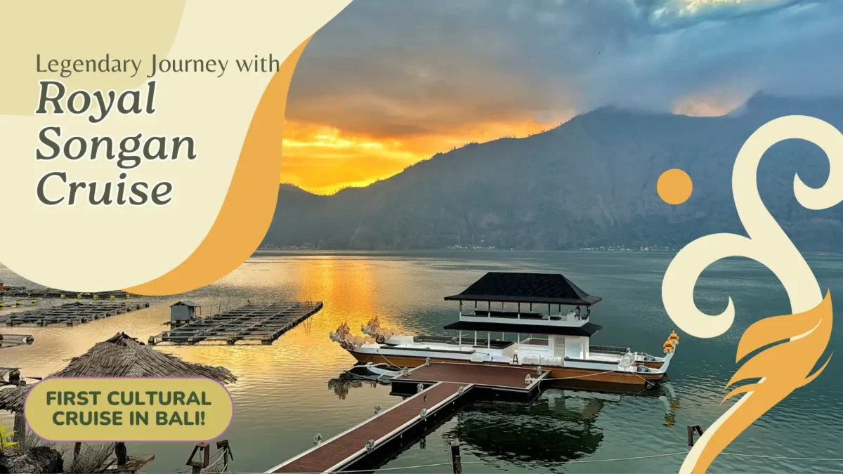 batur geopark, royal songan cruise